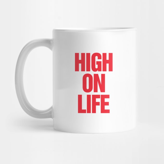 High On Life by TeeTime